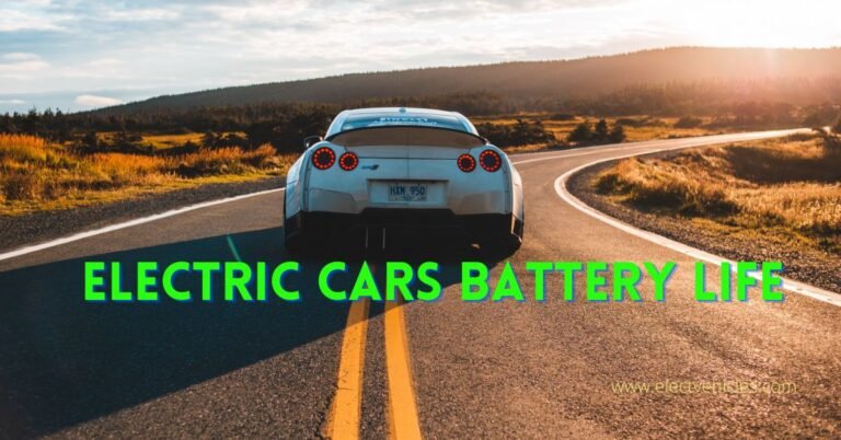 Electric Cars Battery Life