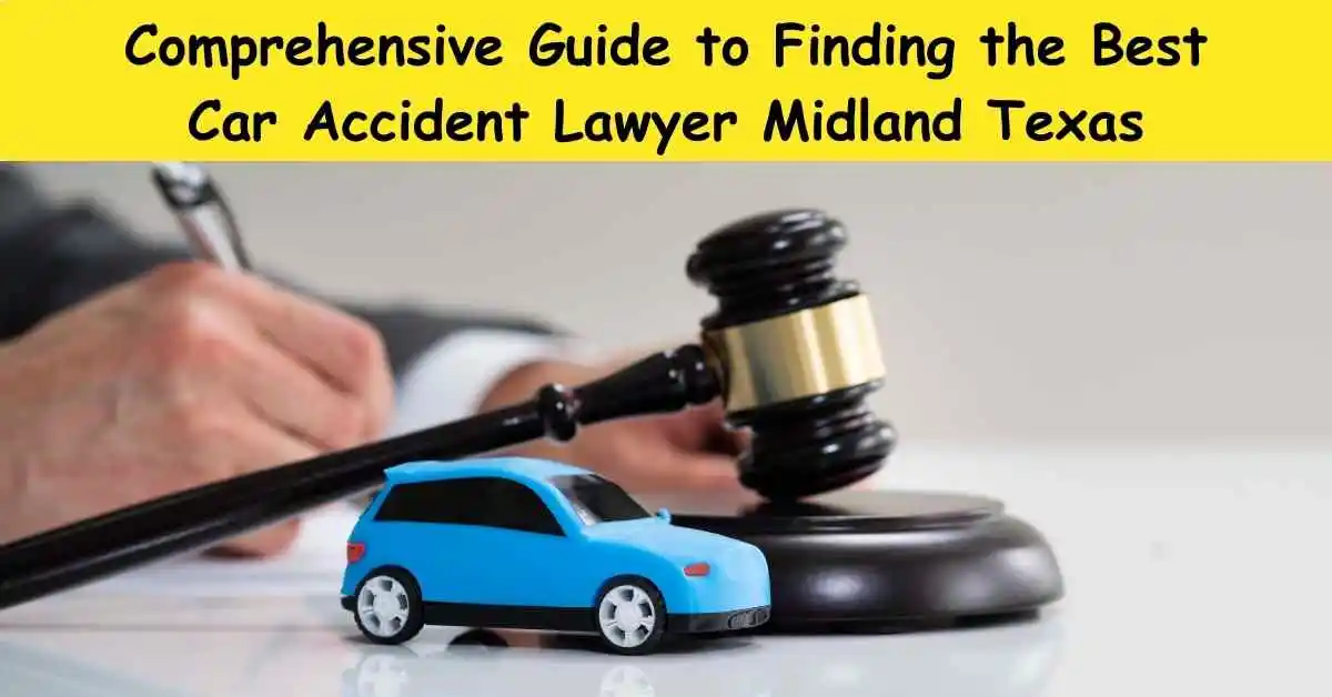 Car Accident Lawyer Midland tx