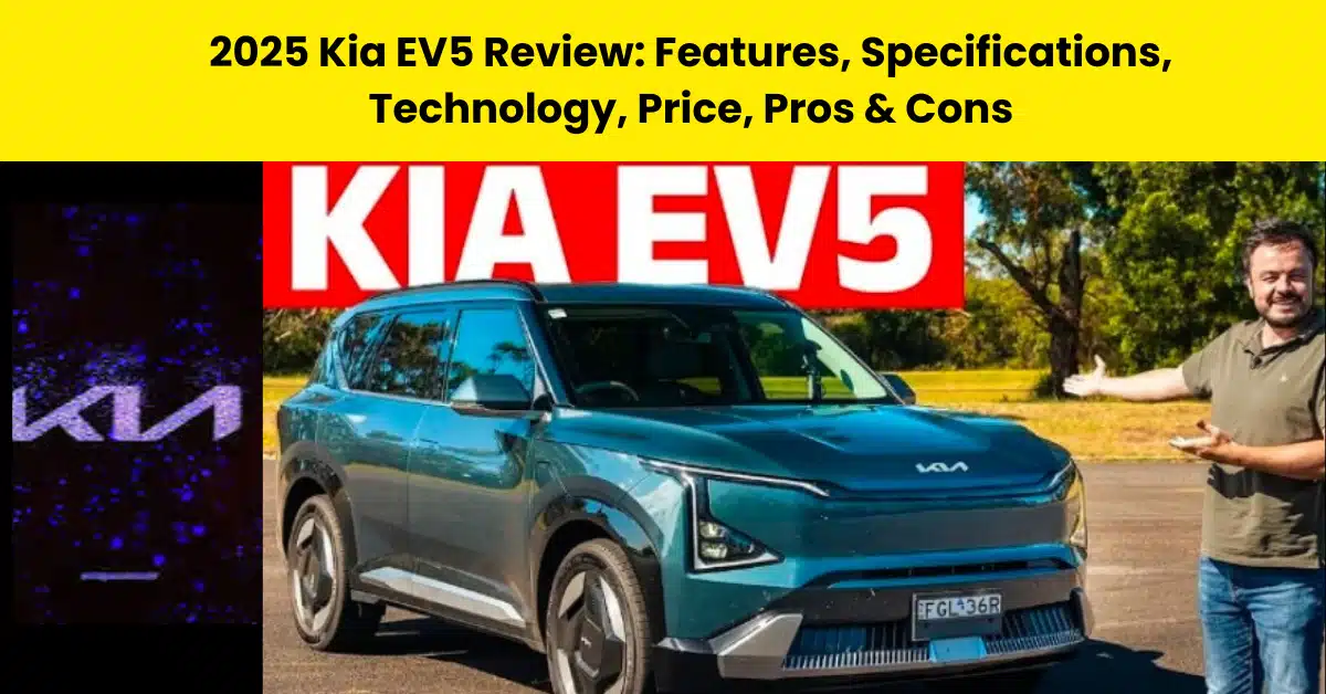 2025 Kia EV5 Review: Features, Specifications, Technology, Price, Pros & Cons